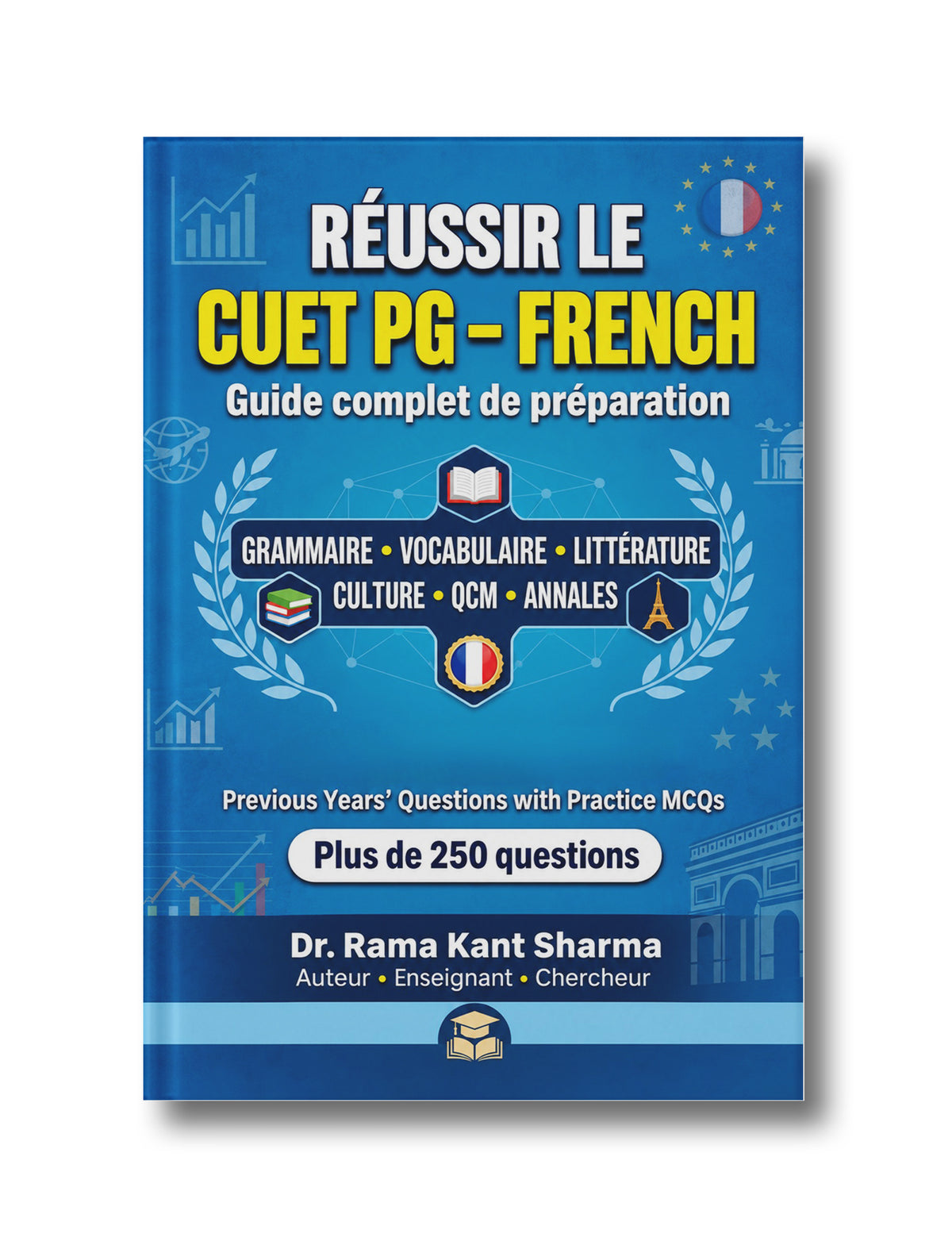 Réussir le CUET PG – Français: Guide complet de préparation