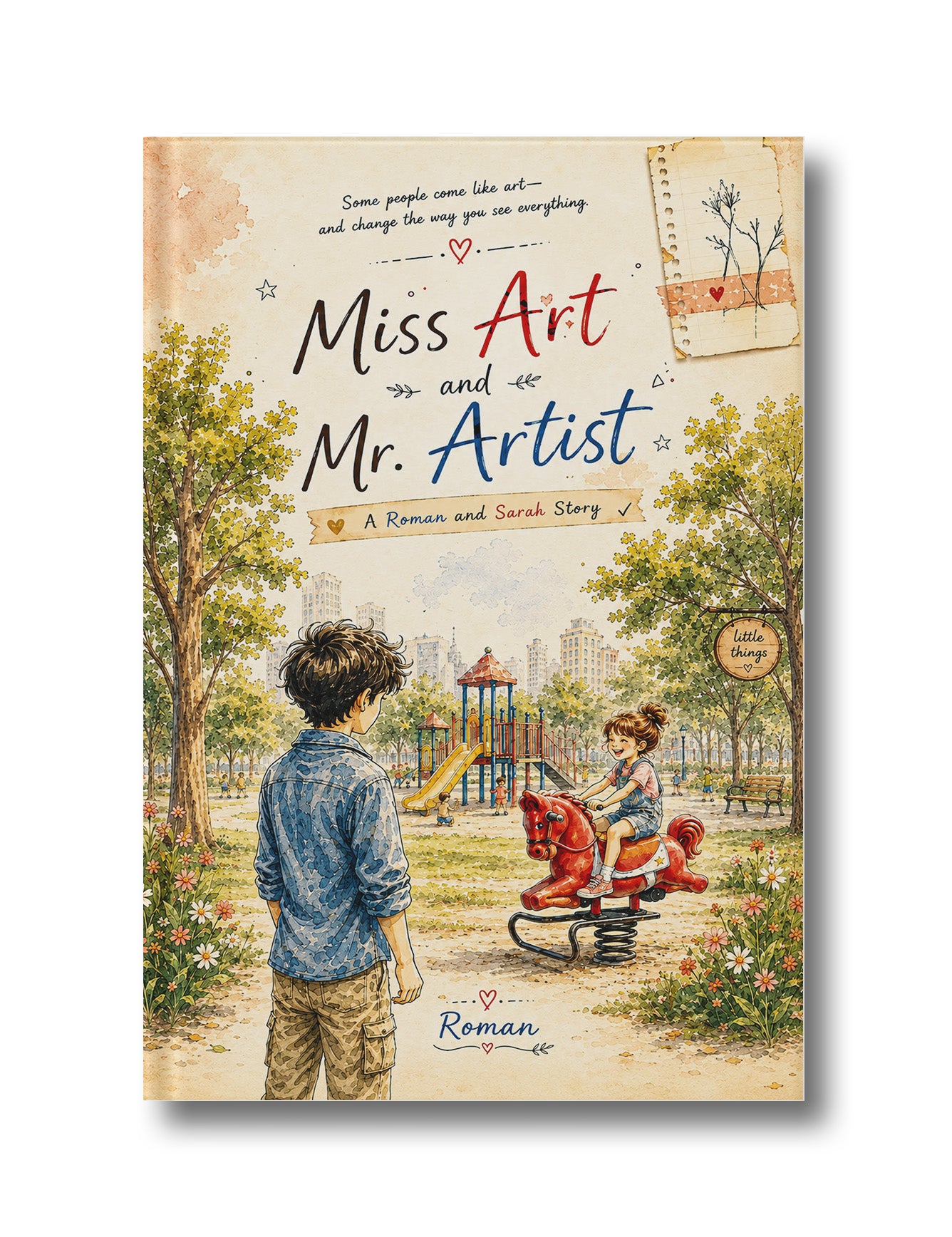 Miss Art and Mr. Artist: A Roman and Sarah Story (Paperback)