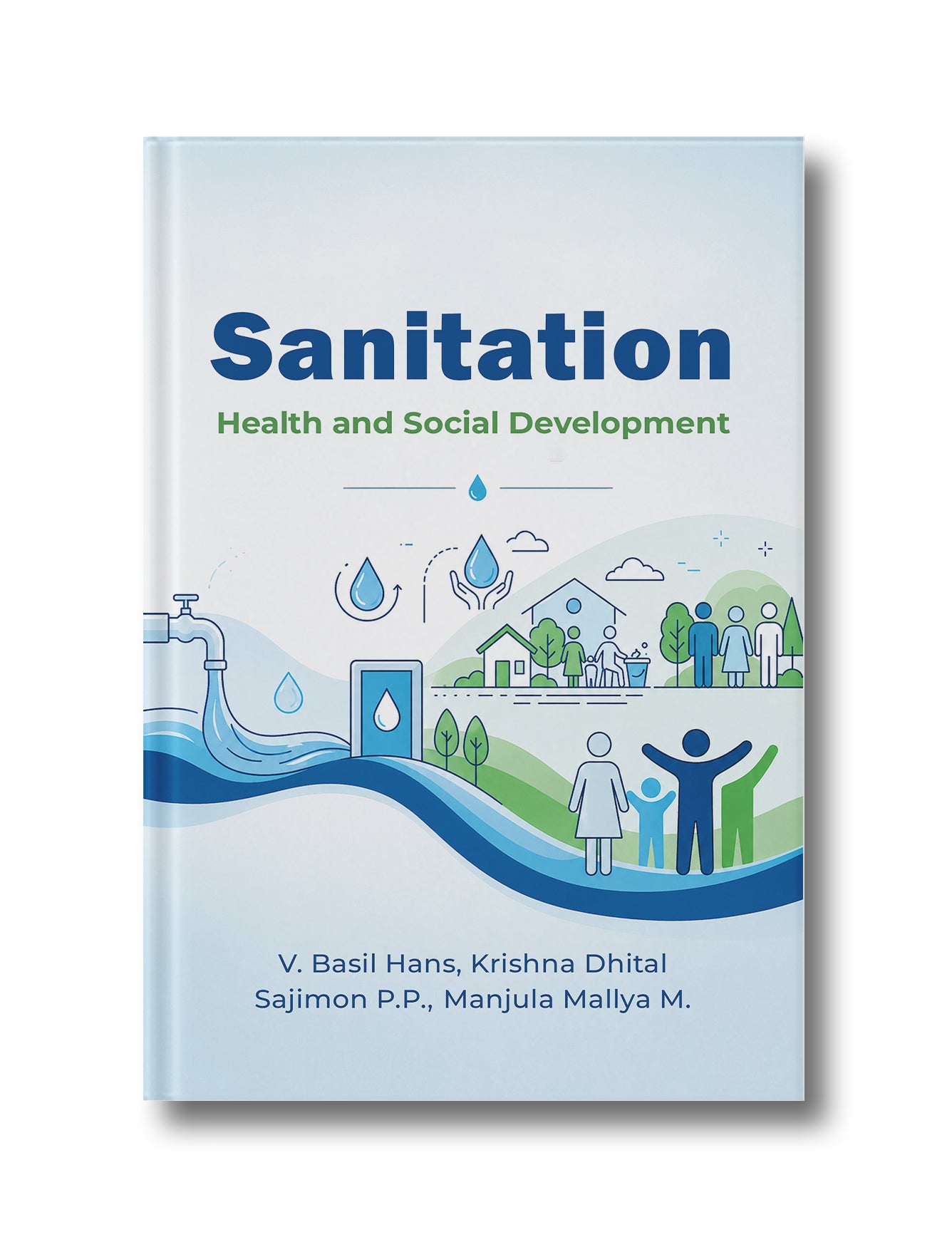 Sanitation, Health and Social Development – An Exploration in the Environmental Background