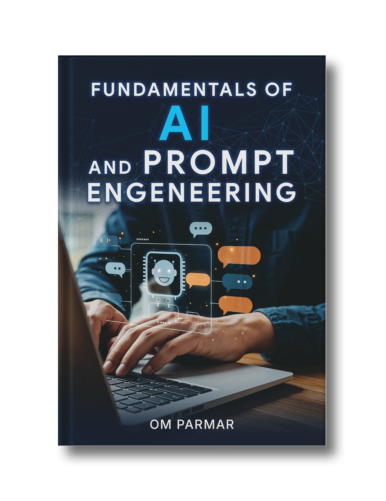 Fundamentals of AI and Prompt Engineering: A Complete Study Guide
