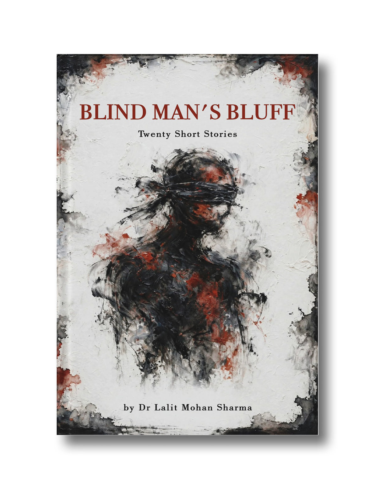 Blind Man's Bluff: Twenty Short Stories