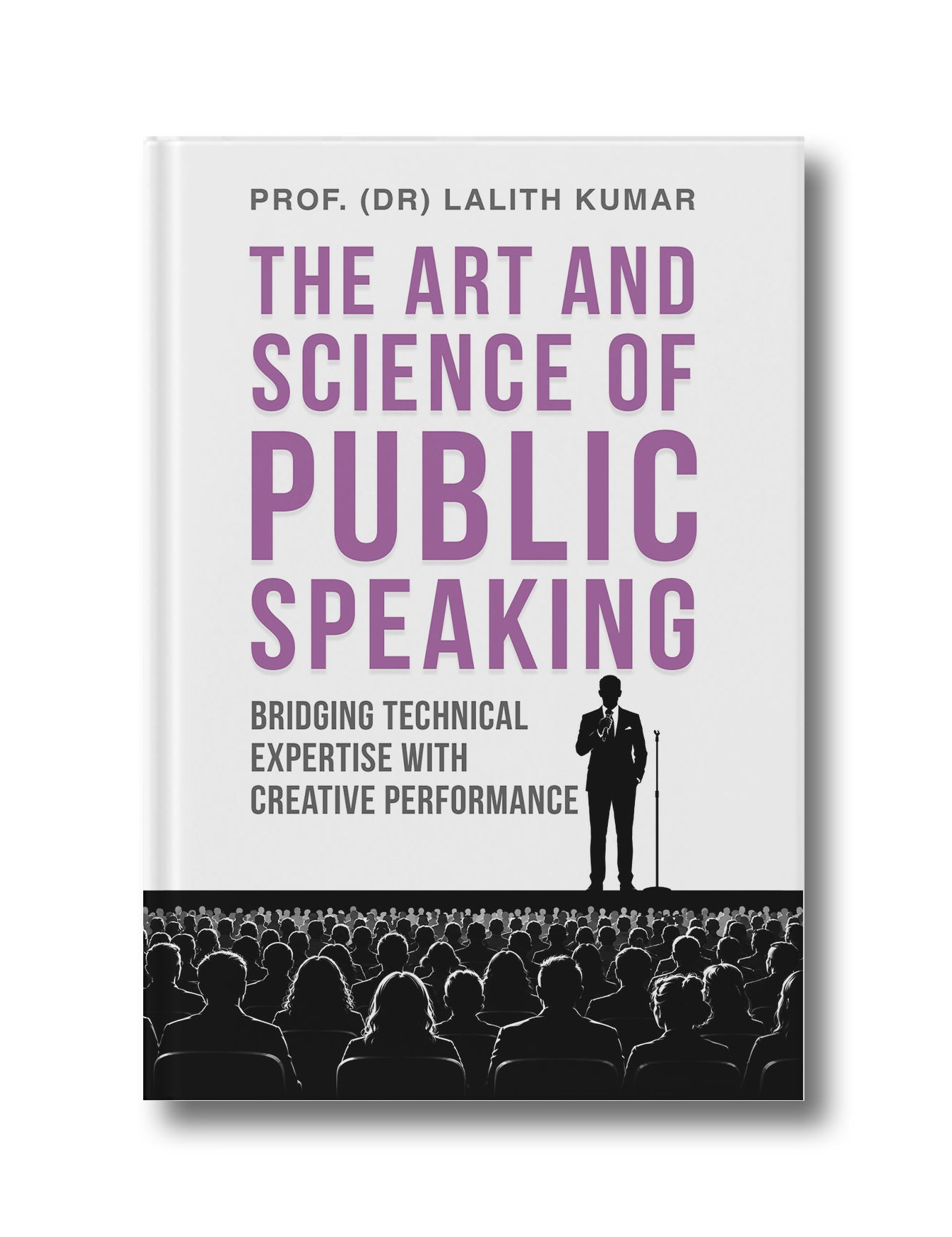 The Art and Science of Public Speaking: Bridging Technical Expertise with Creative Performance