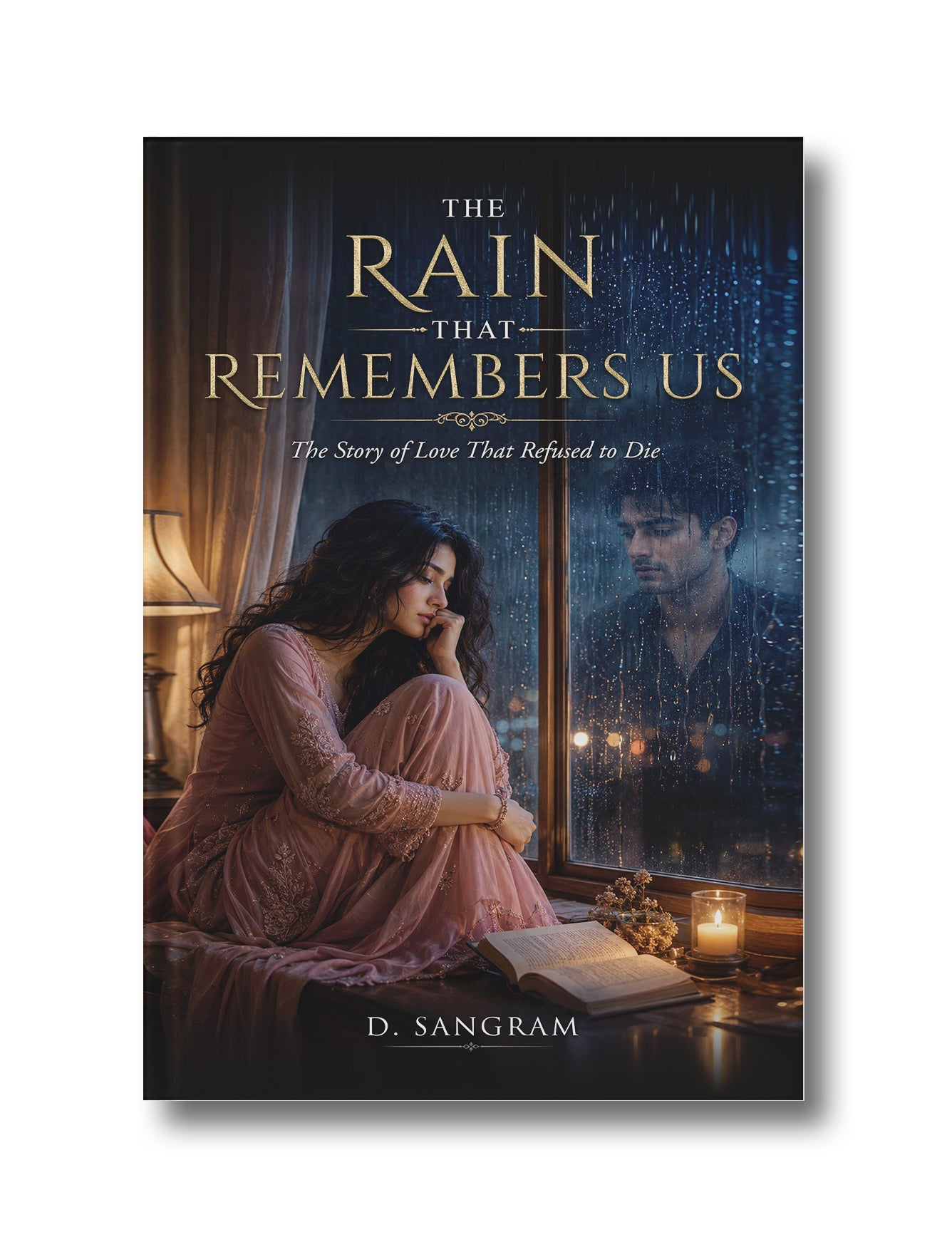 The Rain That Remembers Us: The Story of Love That Refused to Die