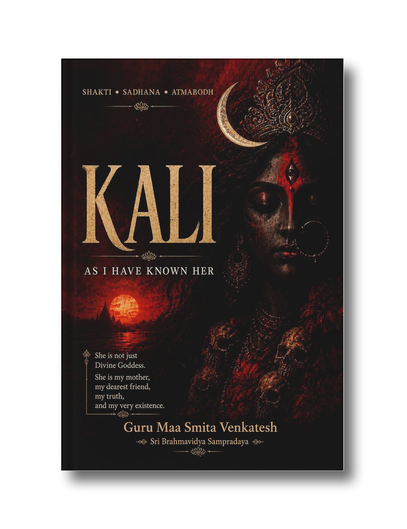 KALI – As I Have Known Her | Kali Tantra Rahasya