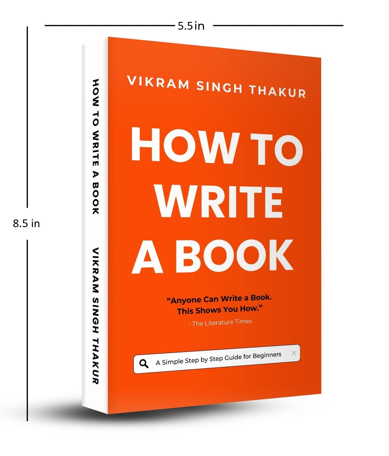 How to Write A Book: A Simple Step by Step Guide for Beginners