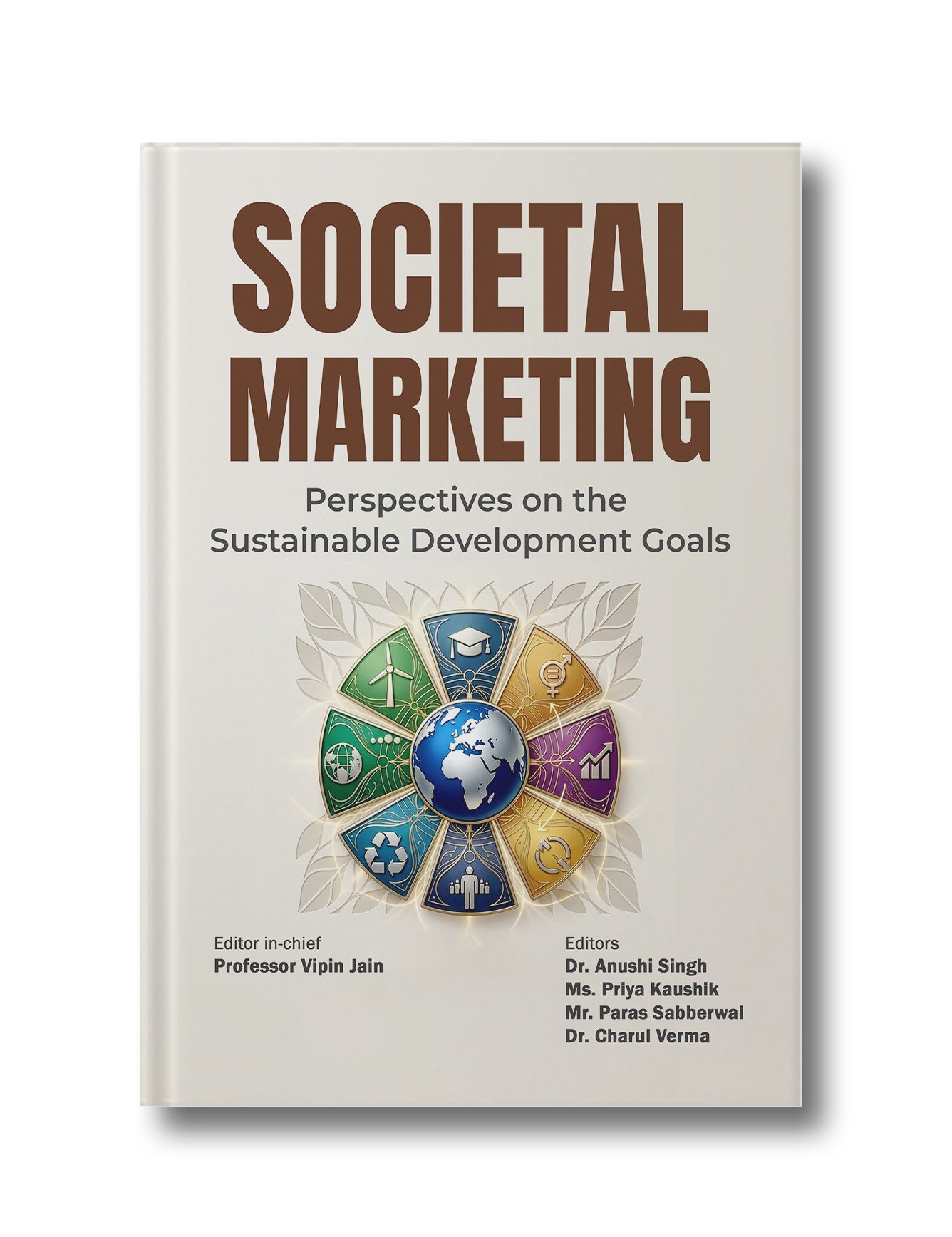 Societal Marketing Perspectives on the Sustainable Development Goals (Hardcover)