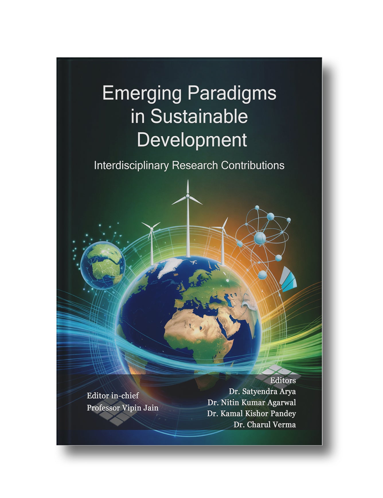 Emerging Paradigms in Sustainable Development: Interdisciplinary Research Contributions (Hardback)