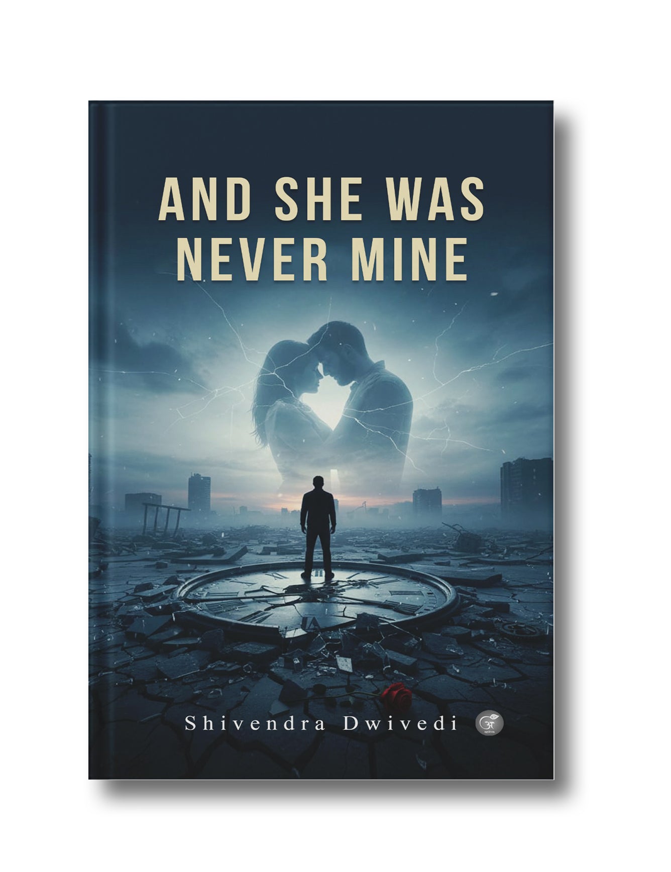 And She Was Never Mine