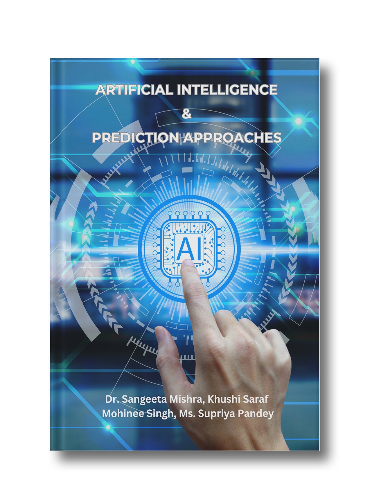 Artificial Intelligence & Prediction Approaches