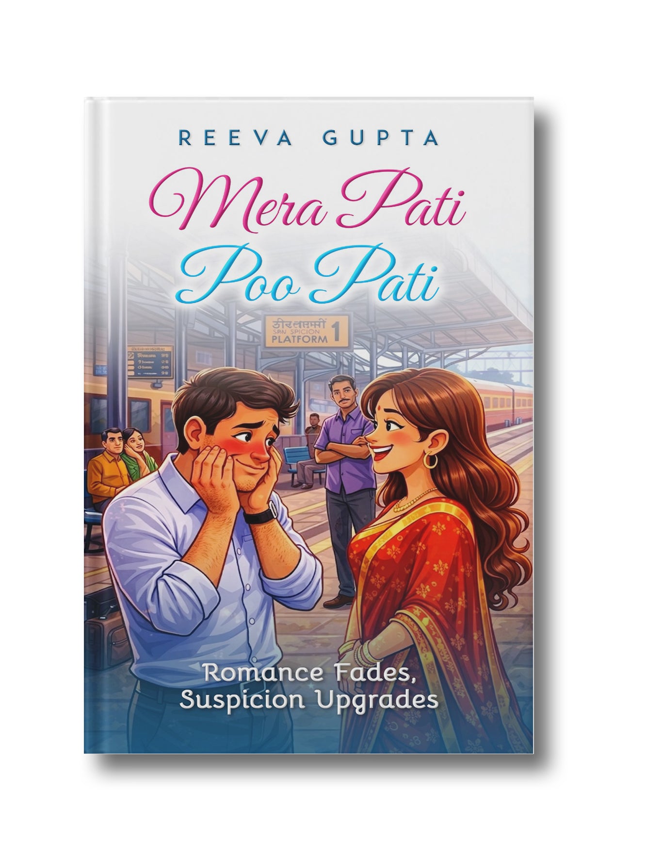 Mera Pati Poo Pati: Romance Fades. Suspicion Upgrades