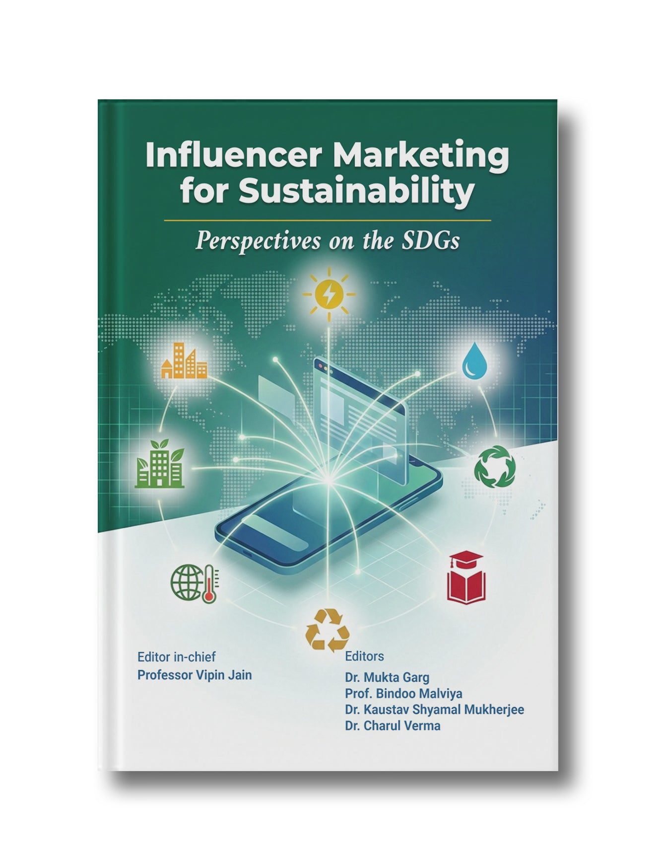 Influencer Marketing for Sustainability: Perspectives on the SDGs