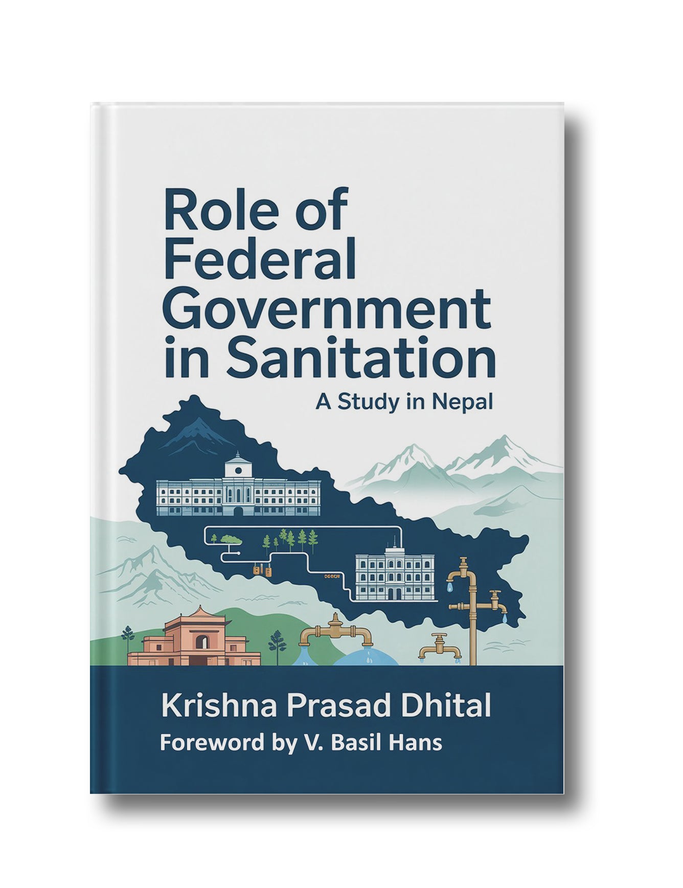 Role Of Federal Government in Sanitation A Study in Nepal