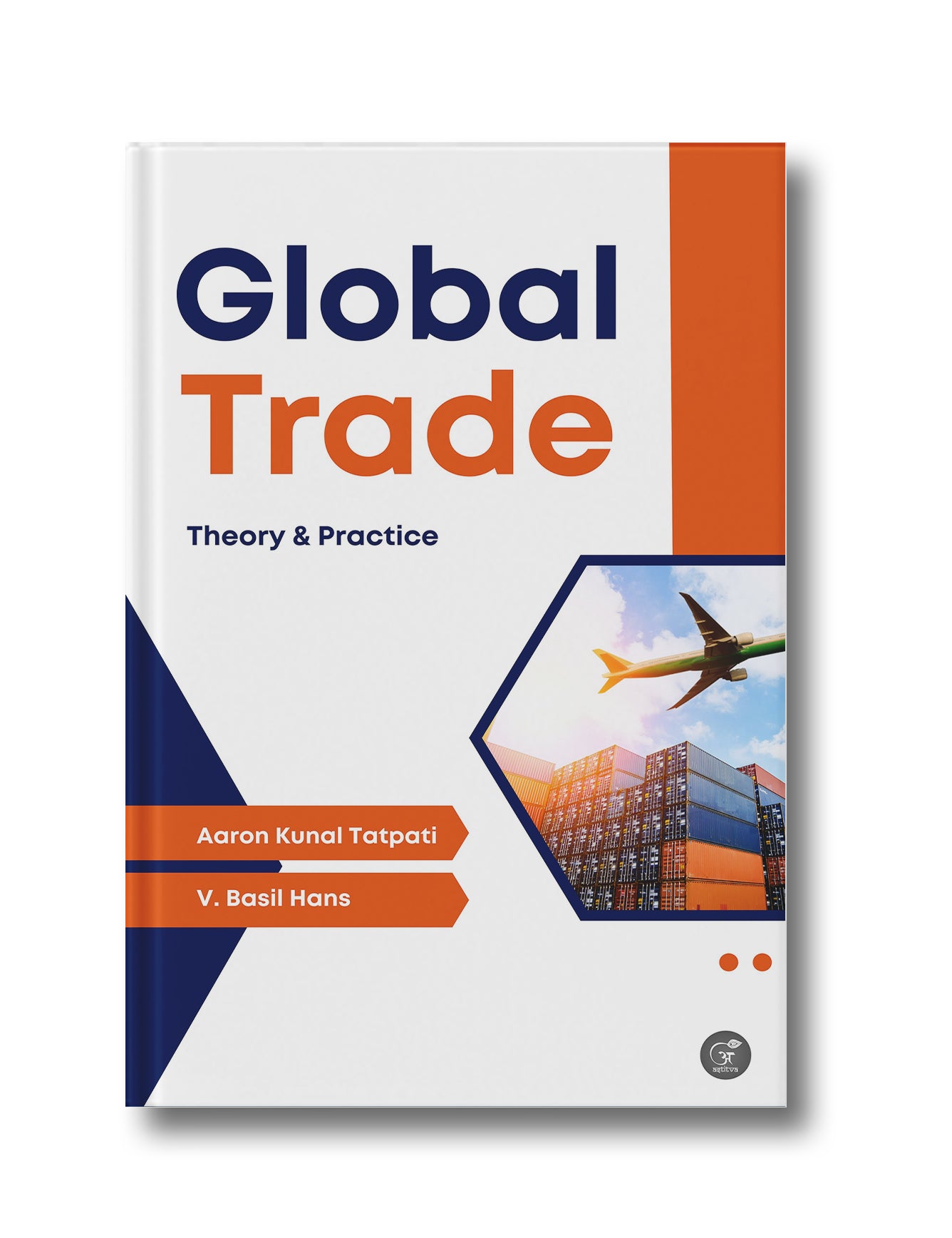 GLOBAL TRADE: Theory and Practice - A Text book for B.Com