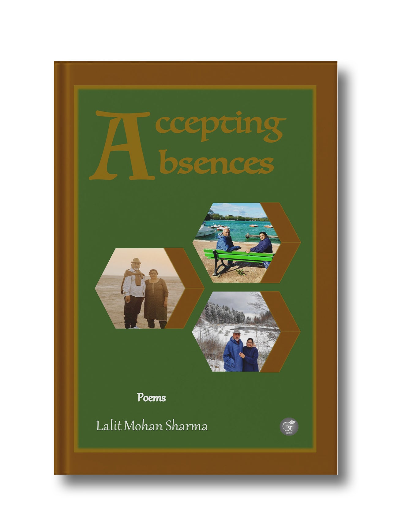 Accepting Absences Poems