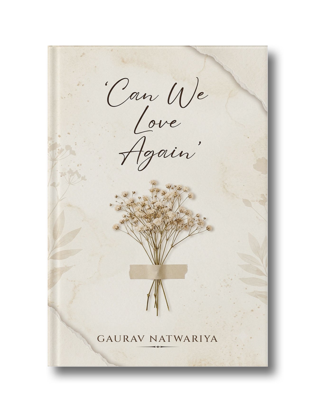 Can We Love Again: A Story of Love, Loss, and the Questions that Never end