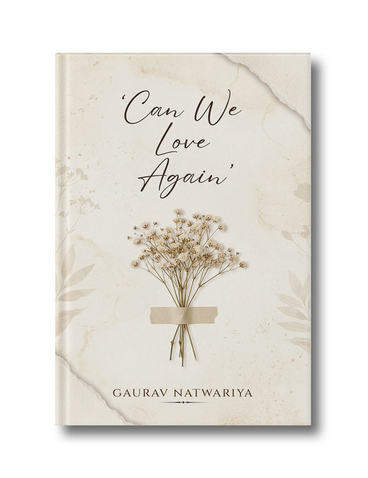 Can We Love Again: A Story of Love, Loss, and the Questions that Never end