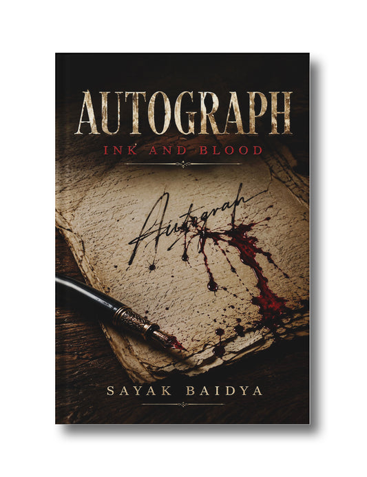 Autograph: Ink and Blood