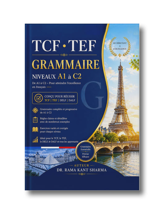 TCF/TEF Grammaire: Niveaux A1 à C1
