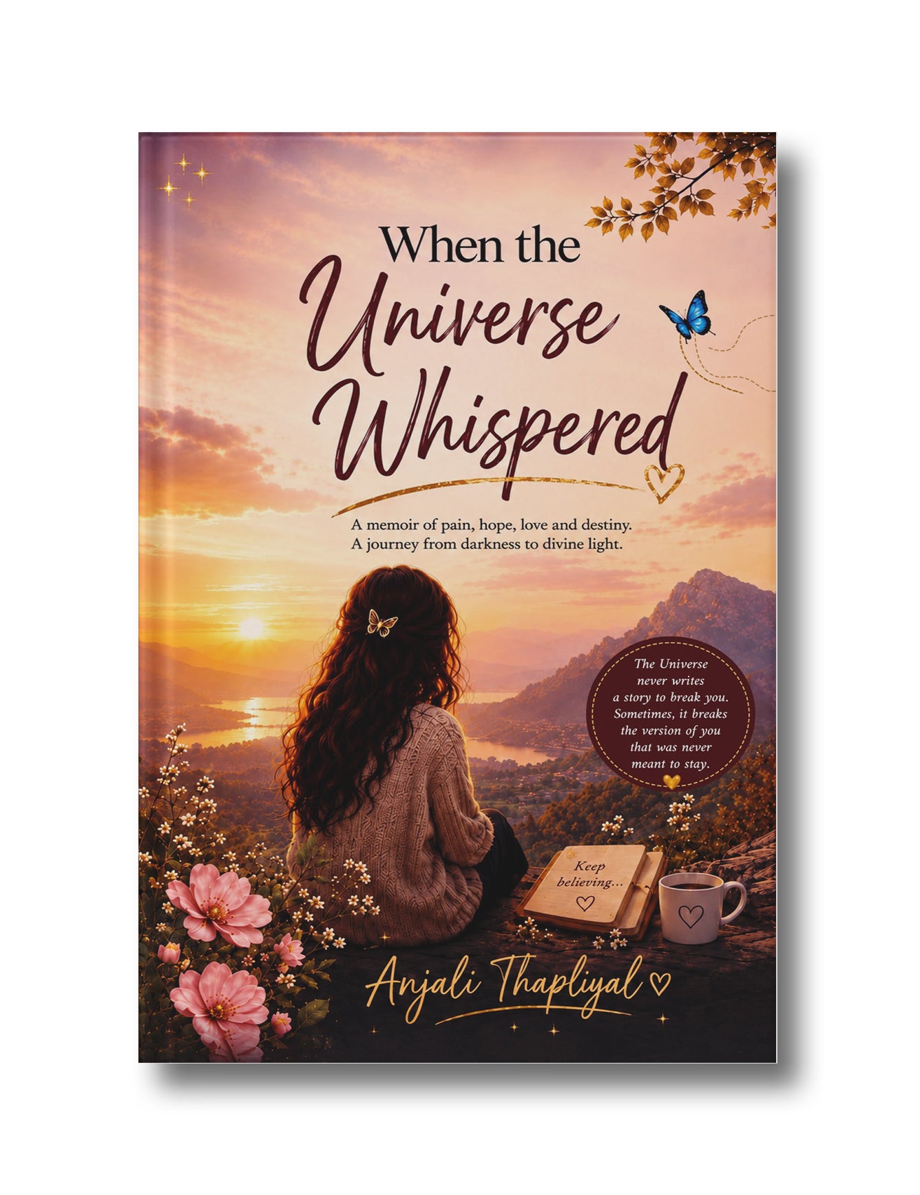 When the Universe Whispered