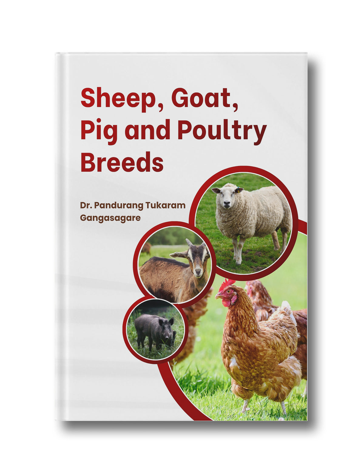 Sheep, Goat, Pig and Poultry Breeds