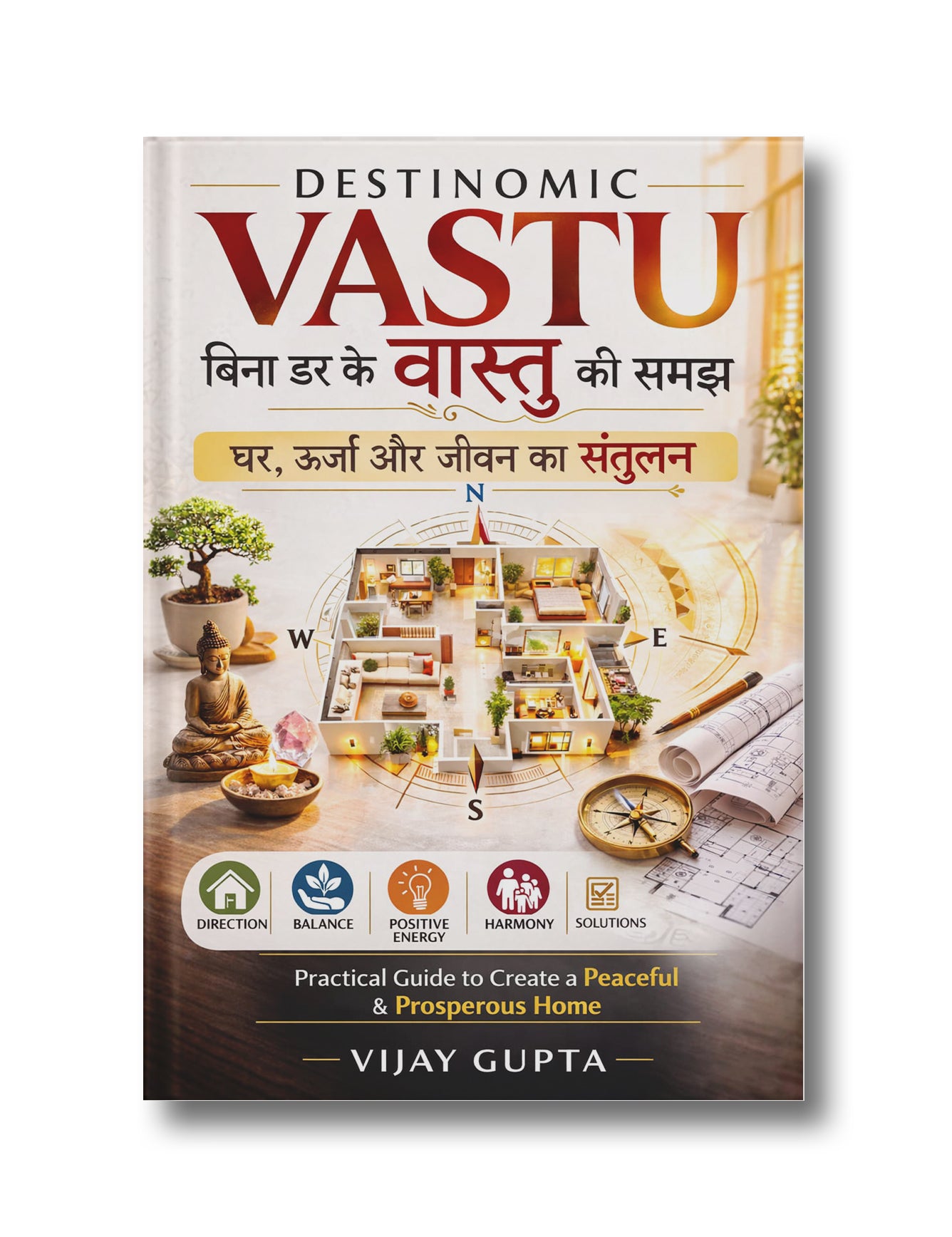 Destinomic Vastu: Bina Dar ke Vastu ki Samajh