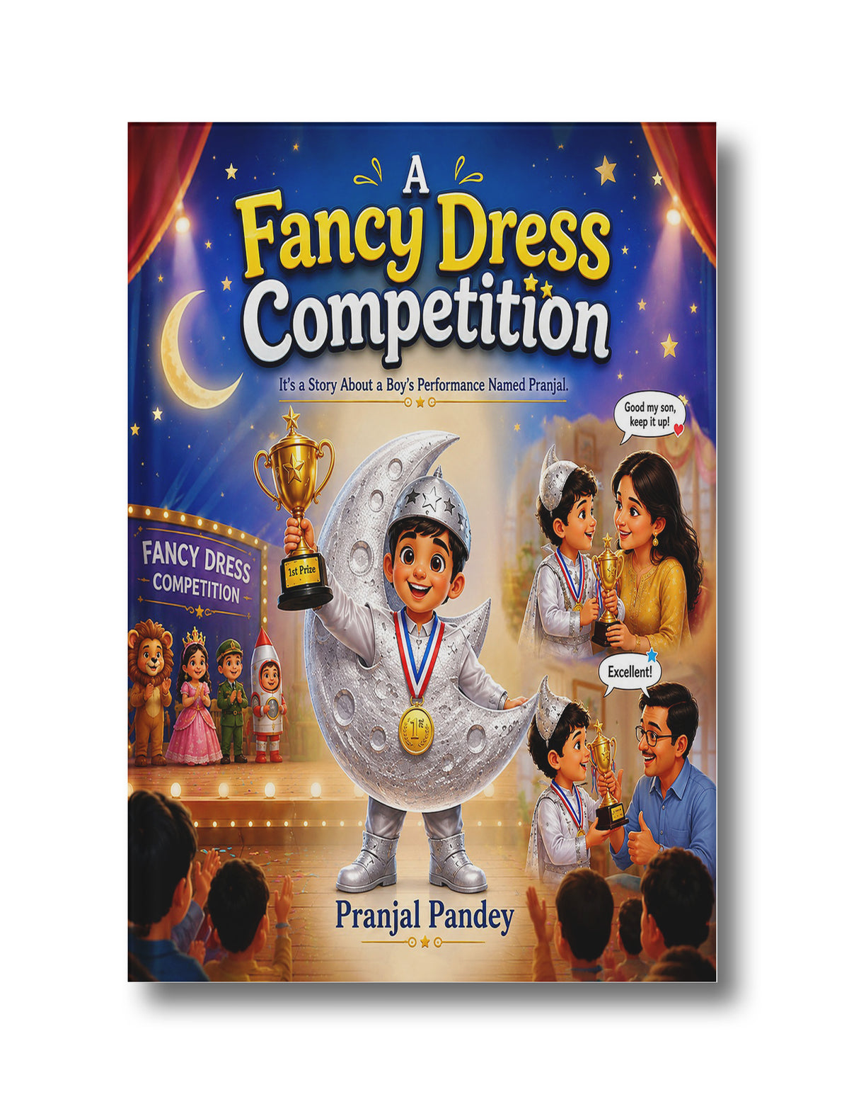 A Fancy Dress Competition: It's a Story About a Boy's Performance Named Pranjal.