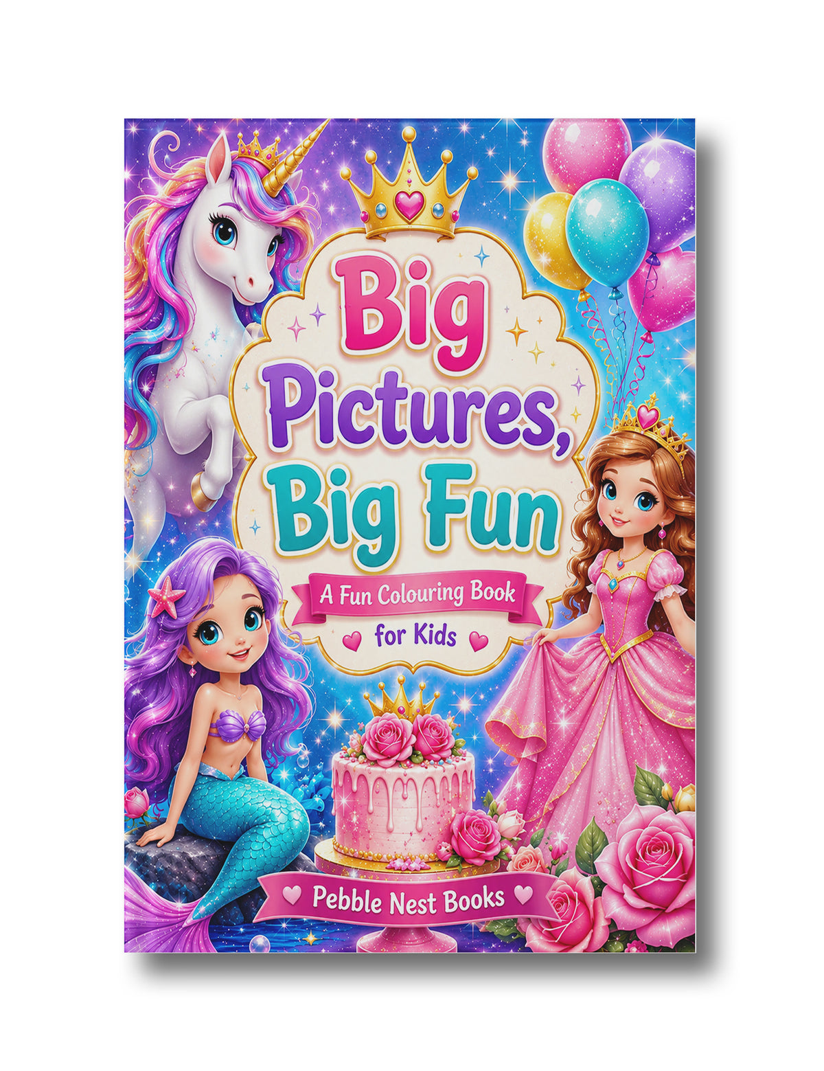 Big Pictures, Big Fun: An Easy & Fun Coloring Book for Kids. Perfect for Gifting