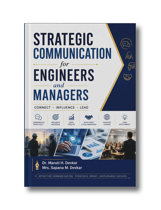 Strategic Communication for Engineers and Managers
