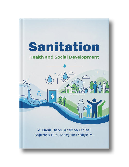 Sanitation, Health and Social Development – An Exploration in the Environmental Background