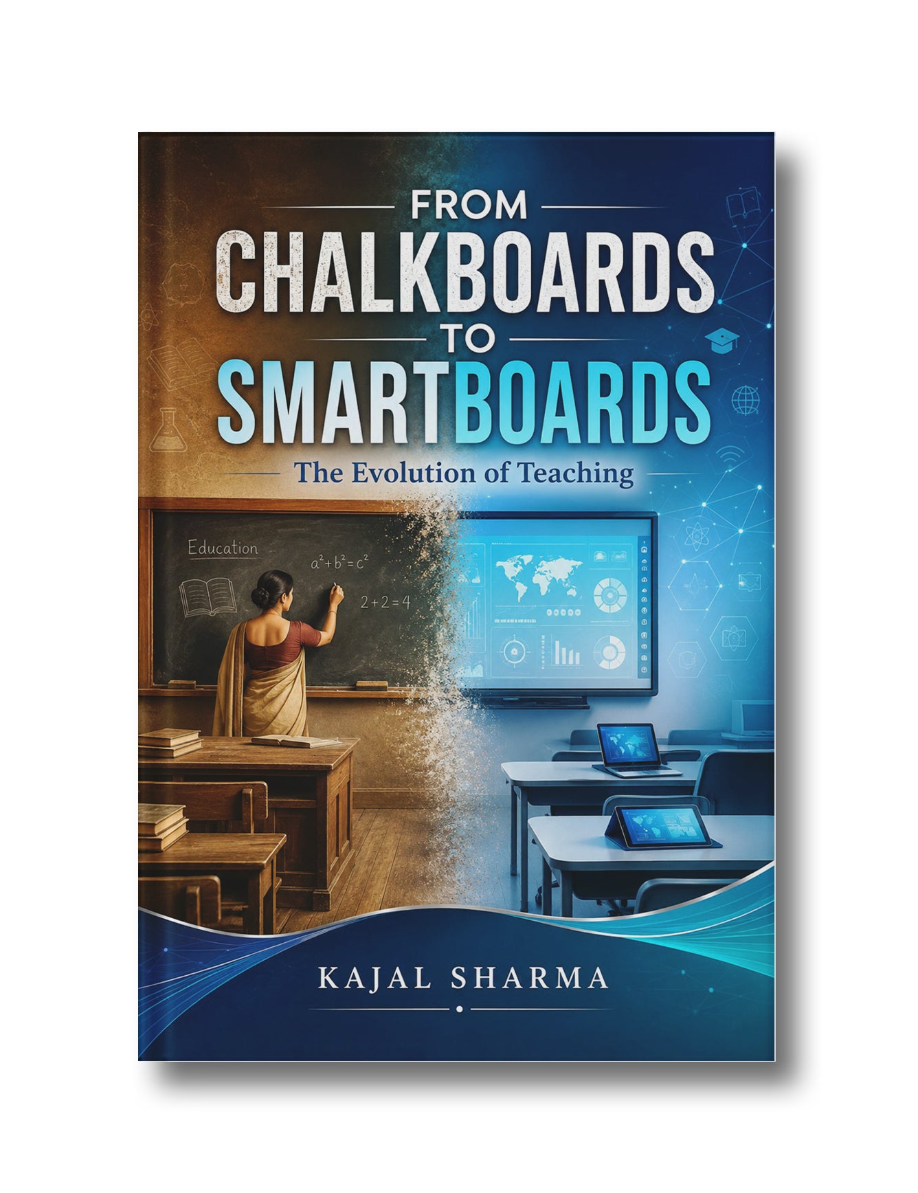From Chalkboards to Smartboards: The Evolution of Teaching