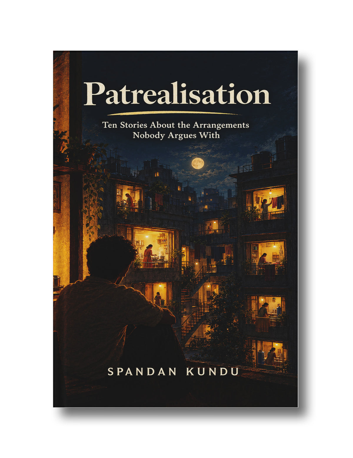 Patrealisation: Ten Stories About the Arrangements Nobody Argues With
