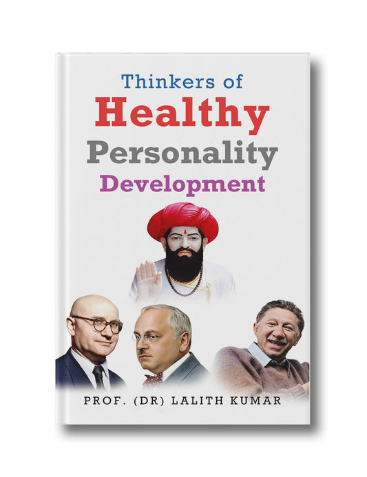 Thinkers of Healthy Personality Development