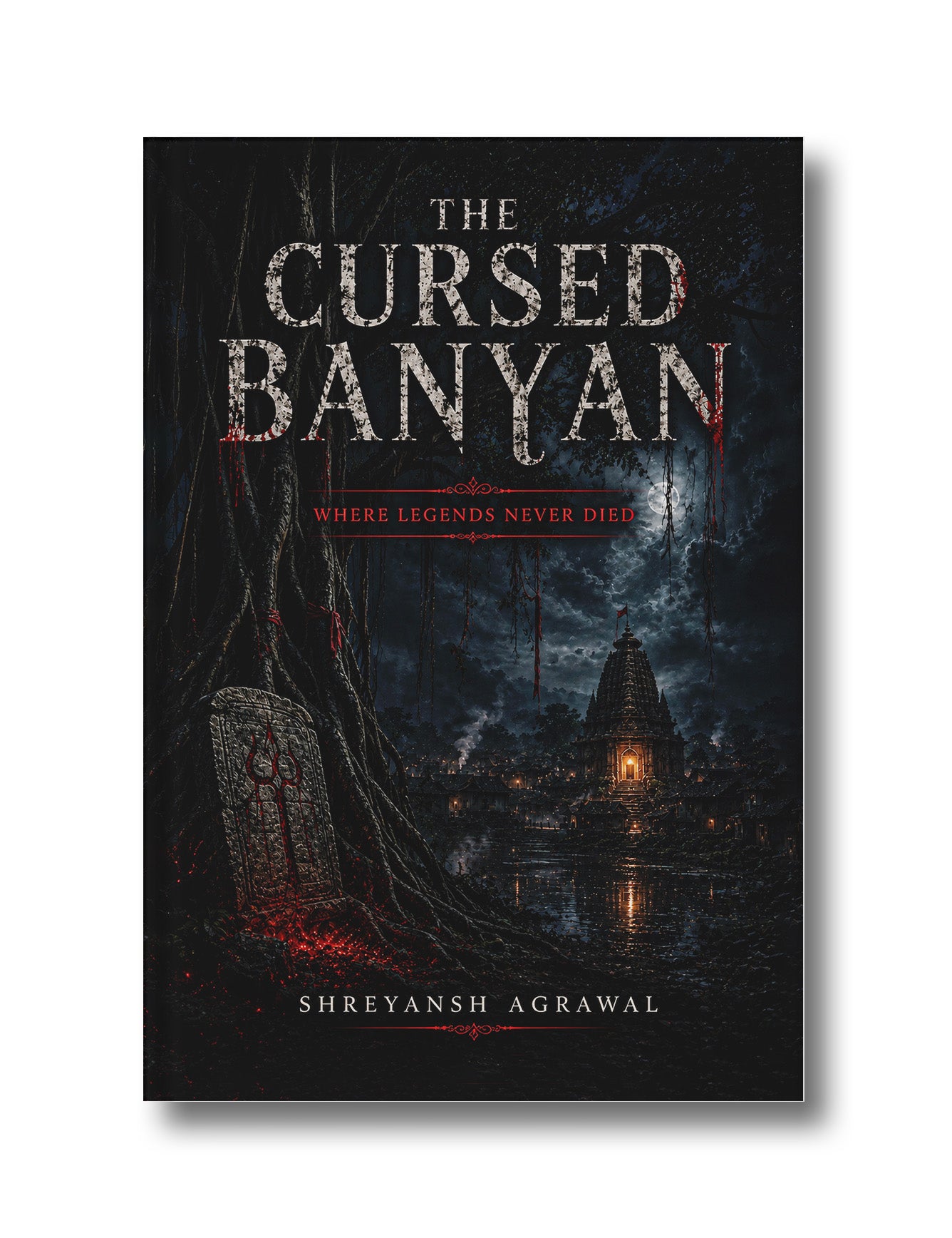 The Cursed Banyan: Where Legends Never Died