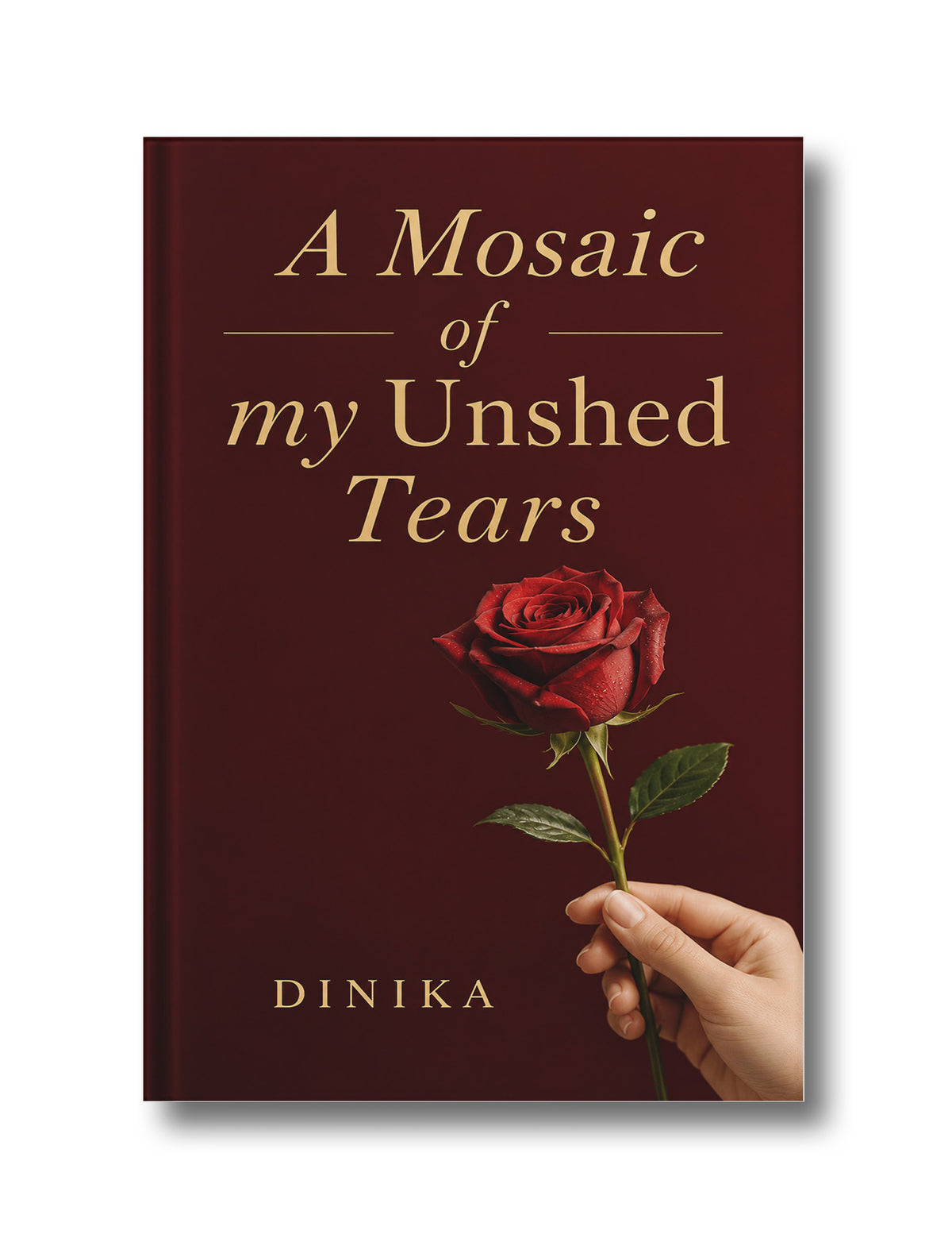 A Mosaic of my Unshed Tears