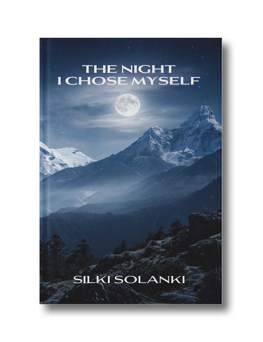 The Night, I Chose Myself: Somewhere Between Fear And Freedom, She Chose Herself
