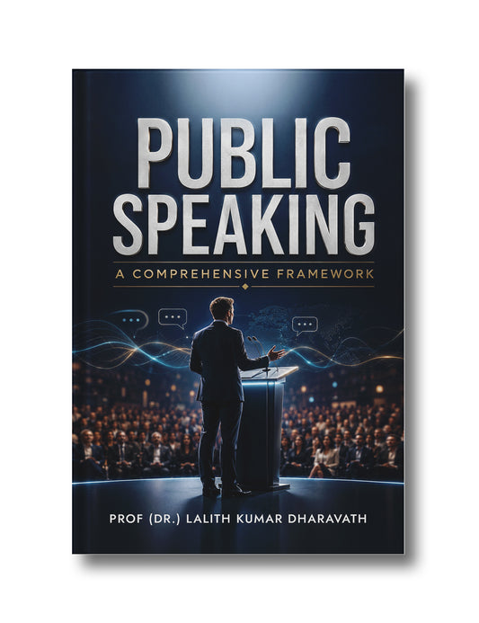 Public Speaking: A Comprehensive Framework