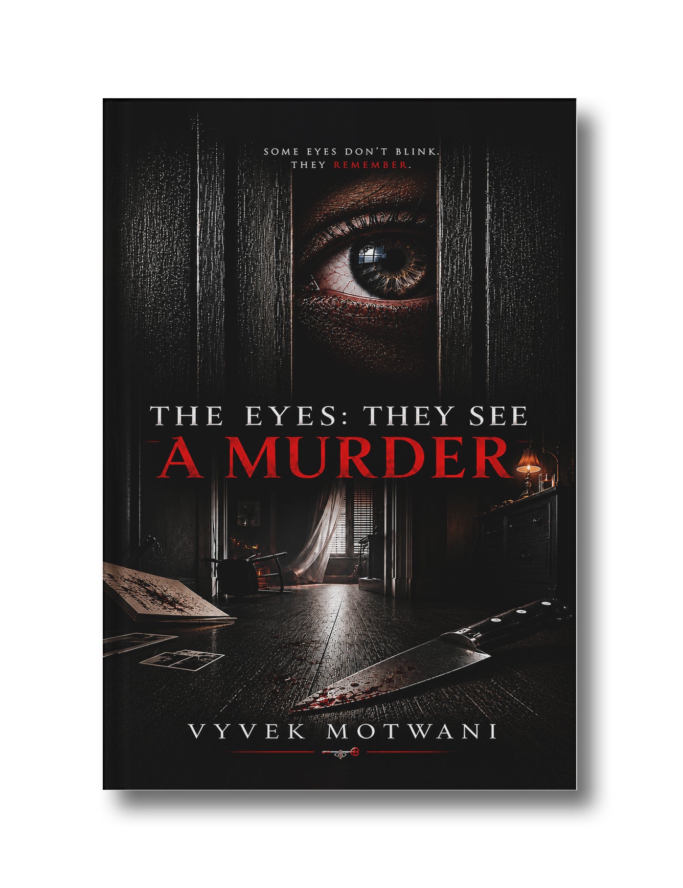 The Eyes: They See A Murder
