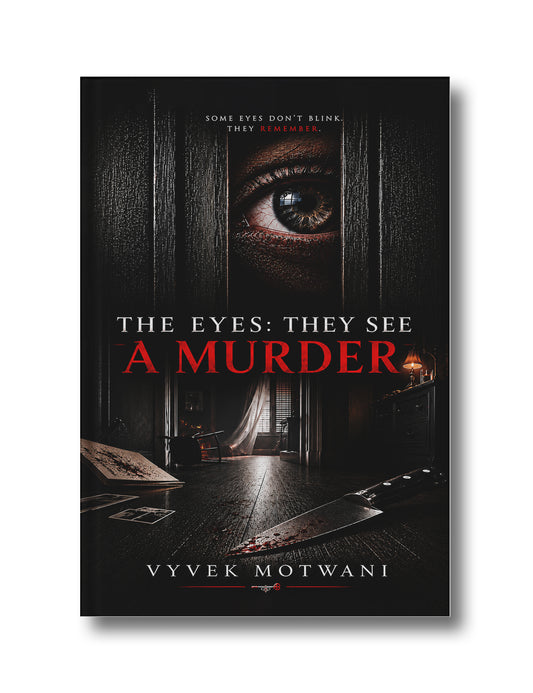 The Eyes: They See A Murder