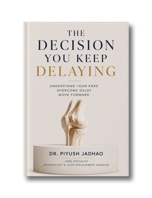 THE DECISION YOU KEEP DELAYING: Understand Your Knee. Overcome Delay. Move Forward (Paperback)