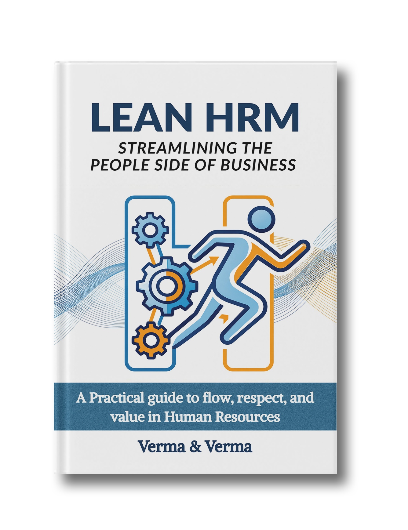 LEAN HRM: Streamlining the People Side of Business
