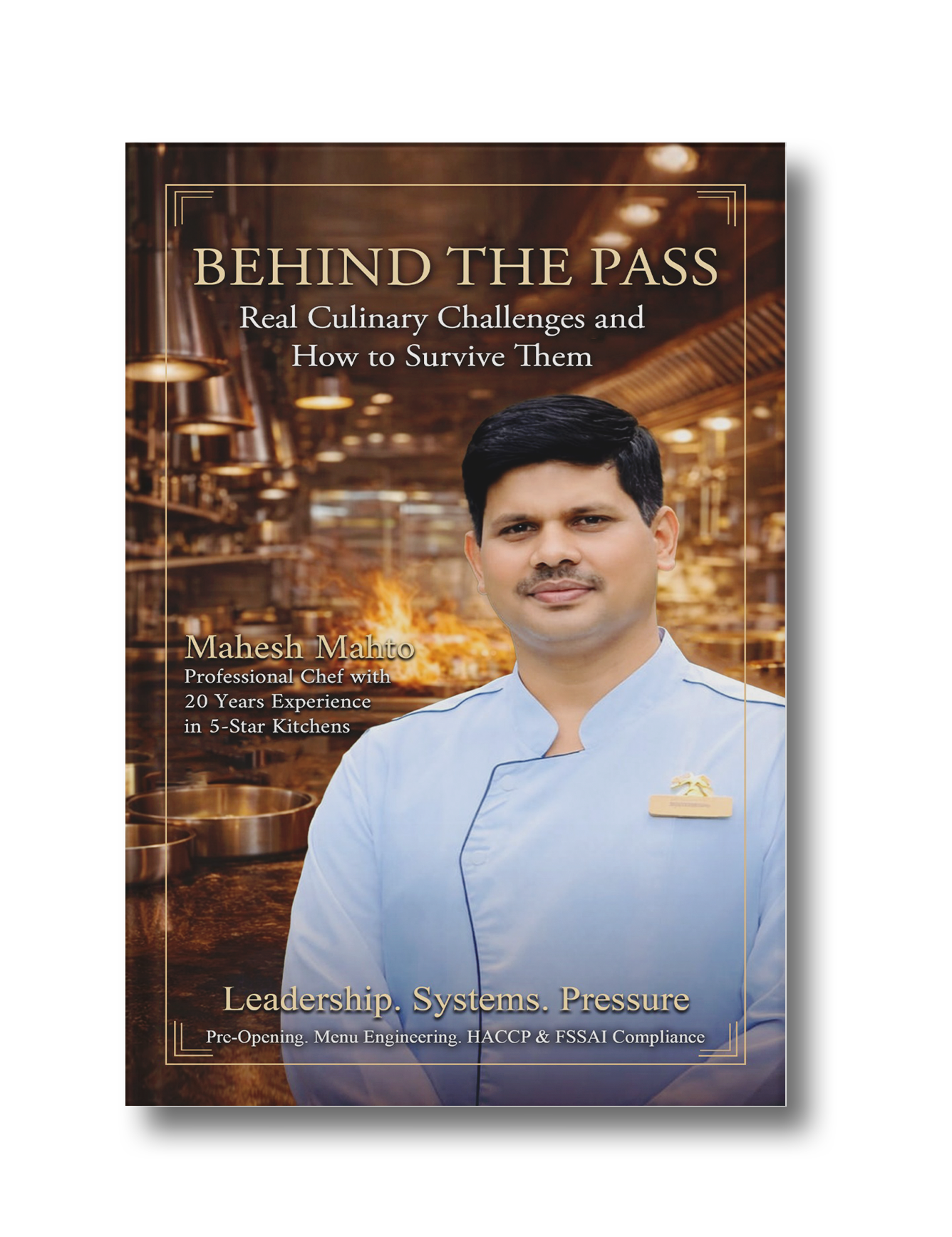 Behind the Pass: Real Culinary Challenges and How to Survive Them