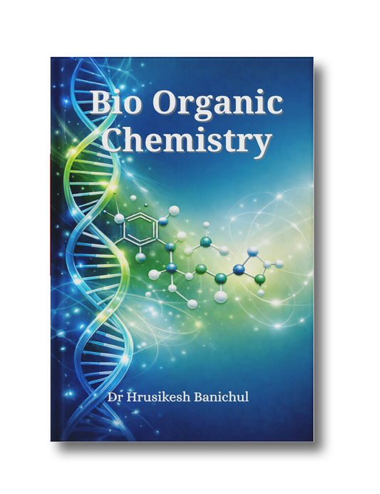 Bio Organic Chemistry