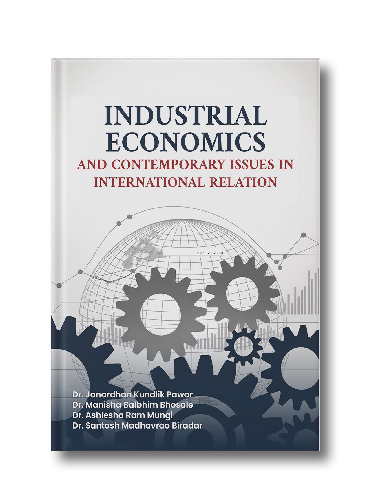 Industrial Economics and Contemporary Issues in International Relation