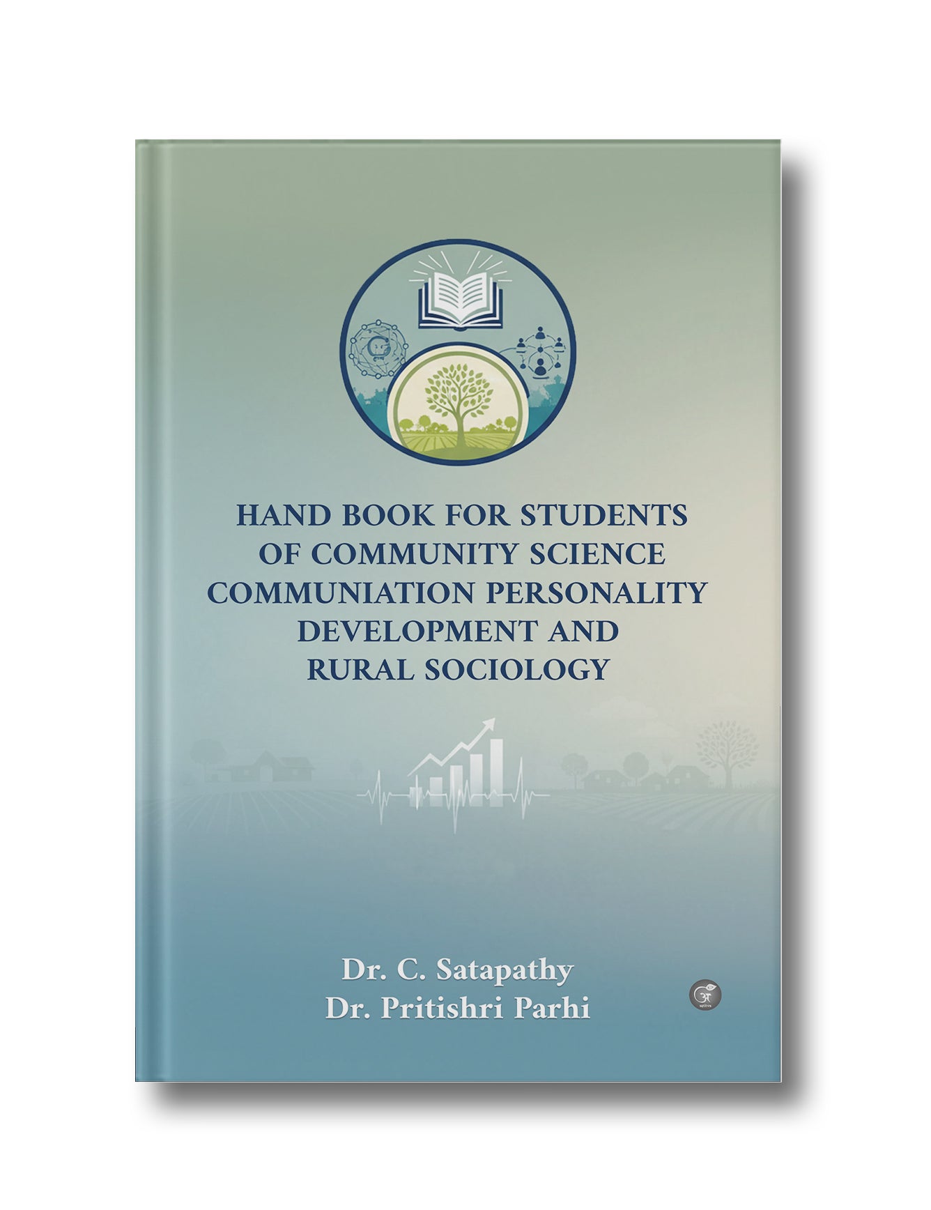 Hand Book For Students of Community Science Communication Personality Development And Rural Sociology