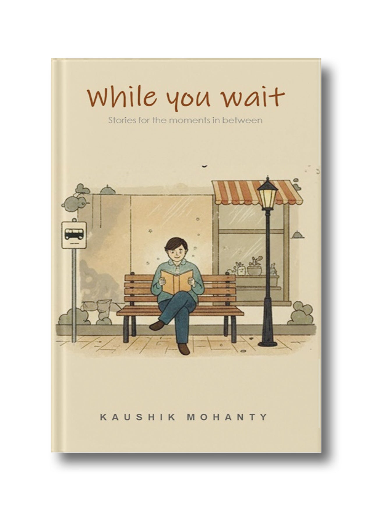 While you wait: Stories for the moments in between