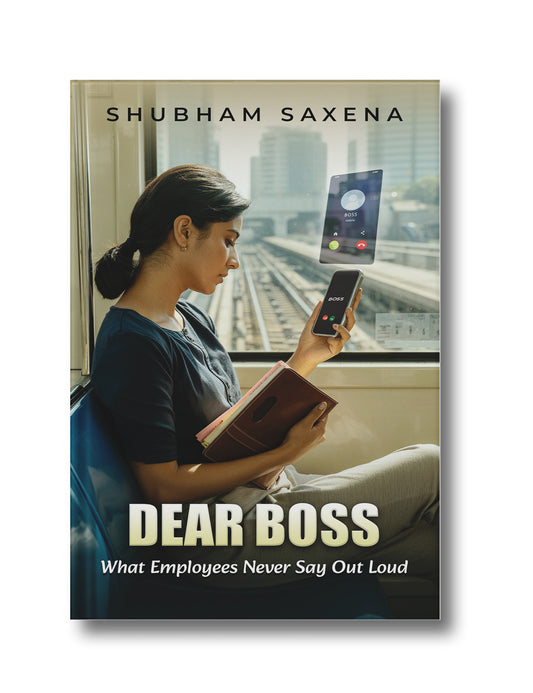 Dear Boss: What Employees Never Say Out Loud