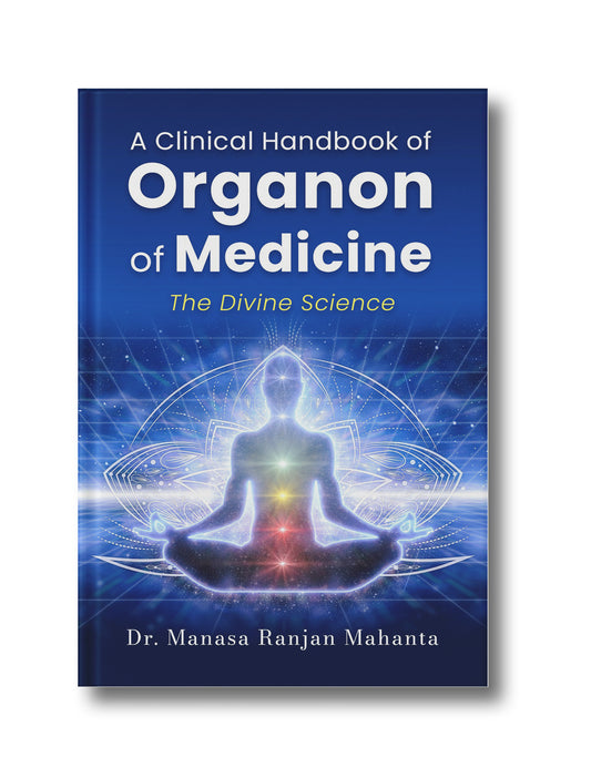 A Clinical Handbook of Organon of Medicine: The Divine Science