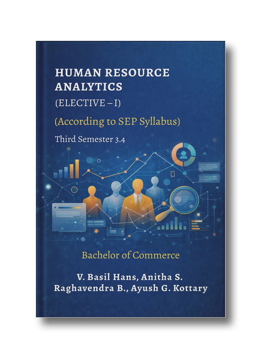 HUMAN RESOURCE ANALYTICS (ELECTIVE – I): According to SEP Syllabus Third Semester 3.4