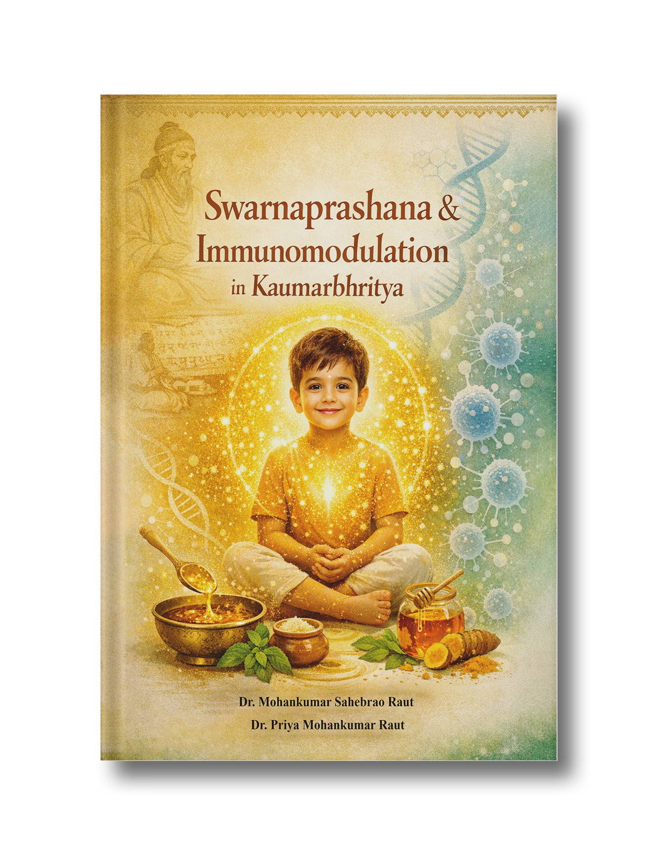 Swarnaprashana & Immunomodulation in Kaumarbhritya