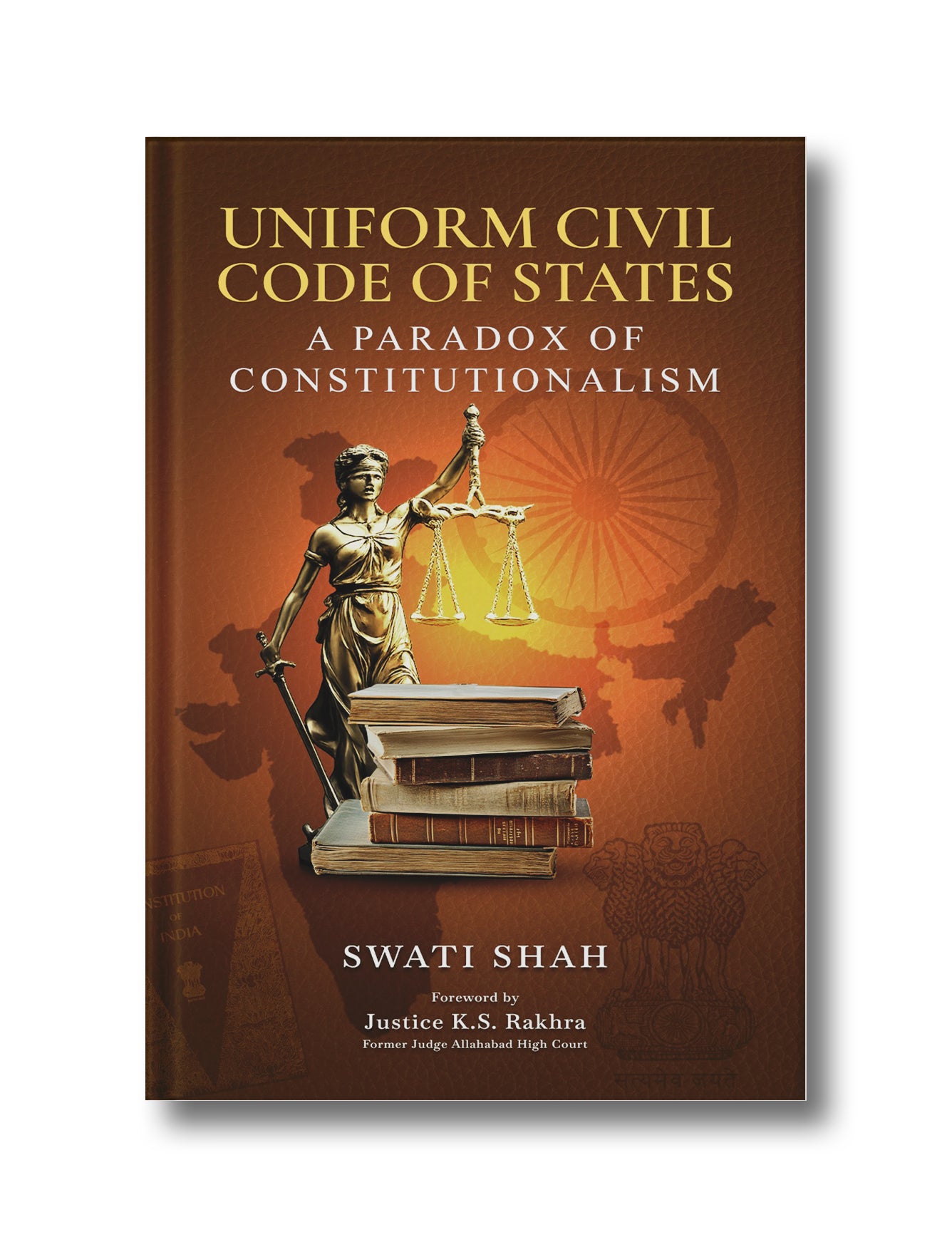 Uniform Civil Code of States: A Paradox of Constitutionalism